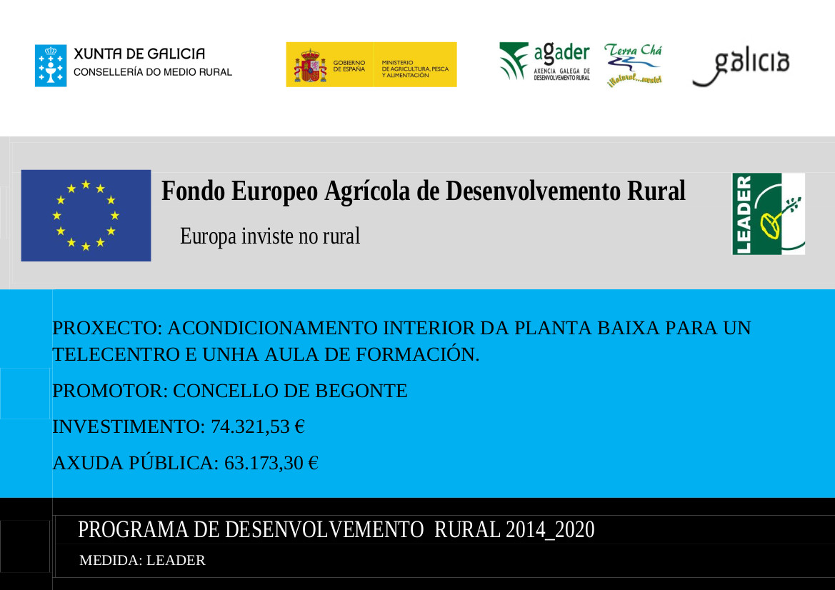 O Concello de Begone realiza o Acondicionamento interior da planta baixa para un telecentro e unha aula de formación, do edificio que estivo ocupado pola Cámara Agraria (fronte a Casa do Concello)