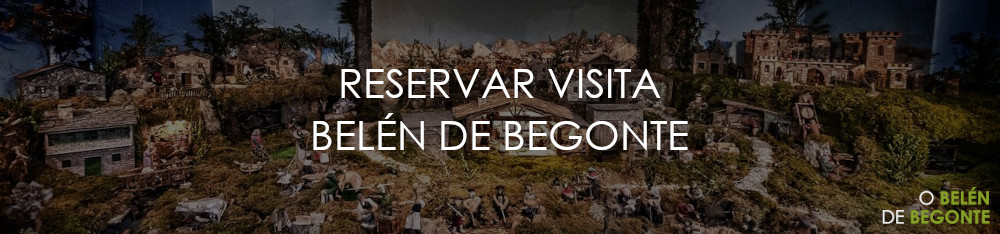 reservar visita belén de begonte